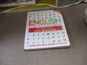 E English for Everyone: Level 1: Beginner, Course Book: A Complete Self-Study Program (DK English for Everyone)2016/6/28英語版 DK