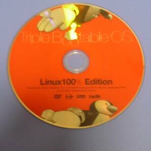 ★Linux系ムック本[2008年発行]の付録ＤＶＤ:「Tripple Bootable OS」副タイトルLinux100％ Edition：昔のLinuxの状況に関心がある方向け。