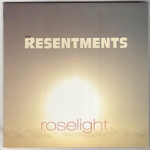 THE RESENTMENTS ROSELIGHT