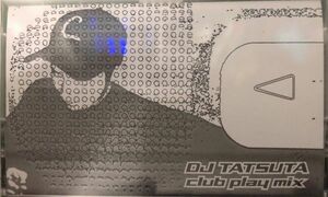 CD付[MIXTAPE]DJ TATSUTA / DYNAMITE 6th anniversary DJ TATSUTA club play mix
