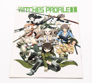 一般同人誌 WORLD WITCHES ワールドウィッチーズ 東南戦線 キャラクタープロフィール集 WITCHES PROFILE I 中古