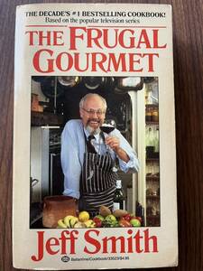 The FRUGAL GOURMET Jeff Smith