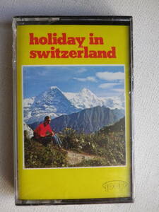 ●未開封カセットテープ　HOLIDAY IN SWITZERLAND 輸入版　未使用品
