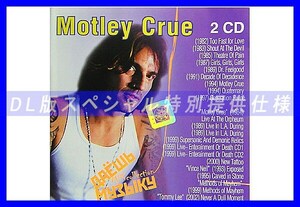 【特別仕様】【復刻超レア】MOTLEY CRUE モトリー・クルー 多収録 DL版MP3CD 2CD★