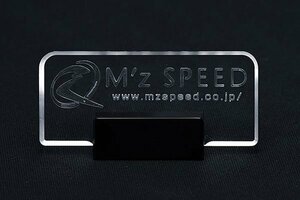 M'z SPEED アクリルロゴプレート M'z SPEEDロゴ