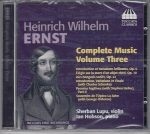 [CD/Toccata]H.W.エルンスト(1814-1865):序奏と華麗なる変奏曲Op.6&束の間の思考第2部他/S.ルプー(vn)&I.ホブソン(p) 2011.5