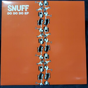 Snuff 「Do Do Do EP」EPレコード UK盤 パンク