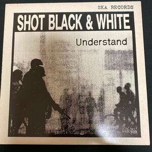 SHOT BLACK & WHITE 「Understand」 SKAR007 UK盤 1988年 レゲエ レコード LP 