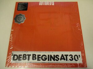 黒盤LP 『THE GOTOBEDS / DEBT BEGINS AT 30』 ザ・ゴートゥベッズ　SUB POP