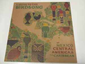 LP 『V.A. / A Guide To The Birdsong Of Mexico, Central America, & The Caribbean』