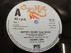 UK盤12インチ 『Sugarhill Gang / Rapper's Delight』 　(Z18)　