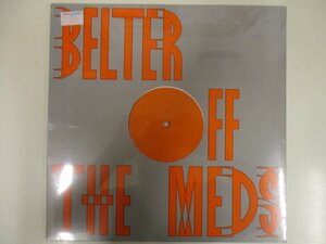 Off The Meds / Belter *Sealed 未開封 (CL 4)