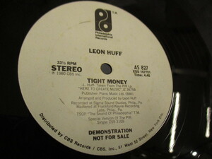 プロモ盤12インチ　LEON HUFF / TIGHT MONEY