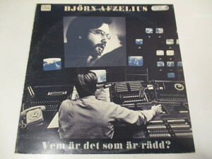 『BJORN AFZELIUS / VEM AR DET SOM AR RADD?』スウェーデン　メロディアスSSW