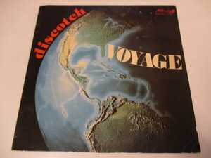 オランダ盤　『VOYAGE / DISCOTCH』 フレンチ・ディスコ