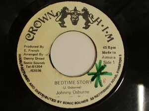7インチ 『JOHNNY OSBURNE / BEDTIME STORY』　(WO EP)