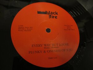 再発盤12インチ　PLUNKY & ONENESS OF JUJU / EVERY WAY BUT LOOSE 　 (Z11)