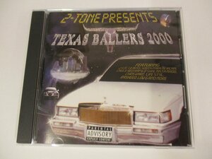CD 『V.A. / 2-Tone Presents Texas Ballers 2000』 (Z12)