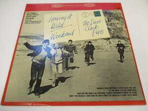 STEREO US盤 THE DAVE CLARK FIVE / HAVING A WILD WEEKEND (Z1)