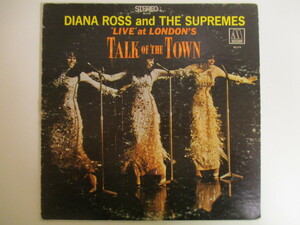 Diana Ross And The Supremes / 'Live' At London's Talk Of The Town