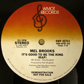 MEL BROOKS / IT'S GOOD TO BE THE KING