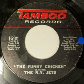 THE N.Y. JETS / THE FUNKY CHICKEN