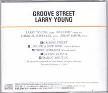 ☆LARRY YOUNG(ラリー・ヤング)/Groove Street◆62年録音のオルガンのコルトレーンによる超大名盤◇世界初CD化＆高音質盤＆廃盤レア帯付_画像2