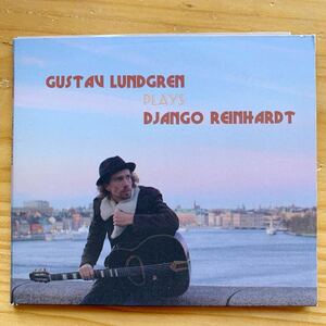 GUSTAV LUNDGREN PLAYS DJANGO REINHARDT　ジプシージャズギター マニューシュジャズ　gypsy jazz manouche jazz　ジャンゴ・ラインハルト