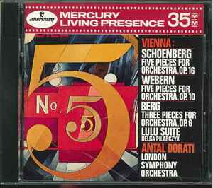 【美品 (MERCURY LIVING PRESENCE】 ANTAL DORATI ドラティ：LSO／Vienna - Schoenberg, Webern, Berg