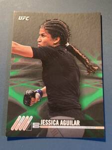 215枚限定 ジェシカ・アギュラー グリーンパラレルレギュラーカード No.56 TOPPS UFC KNOCKOUT 2017