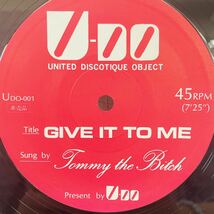 Tommy the Bitch トミーザビッチ GIVE IT TO ME ギブイットトゥーミー 非売品 JDO-001 レコード LP LPレコード Listen!! AT_画像3