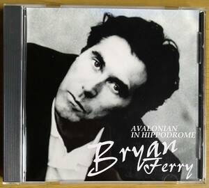◆プライベート盤 CD-R　Bryan Ferry『AVALONIAN IN HIPPODROME』※盤に傷アリ