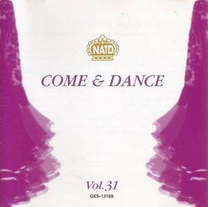 Come & Dance 31/NATD 【社交ダンス音楽ＣＤ】♪S097