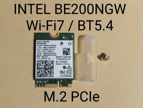 INTEL BE200NGW M.2 Eキー Wi-Fi7 / Bluetooth5.4 コンボカード