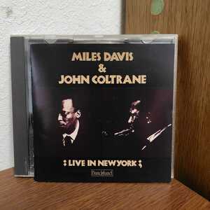  Miles Davis And John Coltrane 「Live In New York」日本1991年盤CDBandstand -TKCB-30458　マイルス・デイヴィス,ジョン・コルトレーン