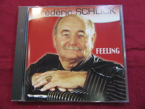 CD【フレデリック・シュリック/FREDERIC SCHLICK】FEELING●輸入盤/40075.2