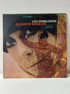 USオリジナル LOU DONALDSON 「ALLIGATOR BOGALOO」ルー・ドナルドソン Blue Note BST 84263 BLP 4263 VAN GELDER刻印アリ LP レコード