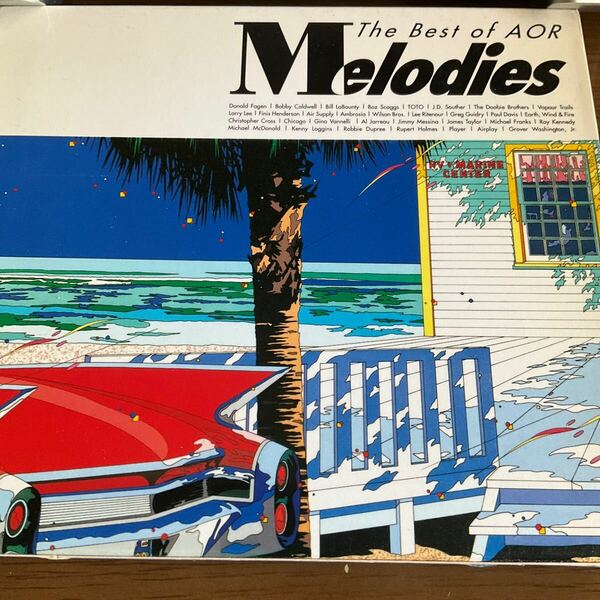 ◆◆ 2CD Ｍｅｌｏｄｉｅｓ Ｔｈｅ Ｂｅｓｔ ｏｆ ＡＯＲ （オムニバス） ボビーコールドウェルヴェイパートレイルズ　◆◆ AOR 