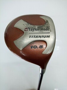 TaylorMade 10.5度 1W flex:不明 BUBBLE SHAFT R-80 PLUS メンズ右 テーラーメイド ドライバー　バブルシャフト