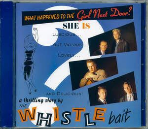 廃盤 CD ★ 1995年オリジナル 盤 ★ 内容最高 !!! ネオロカ ★ Whistle Bait / What Happened to the Girl... フィンランド ネオロカビリー