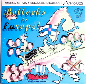 廃盤 EP ★ ネオロカ 4バンド収録 !!!! ★ Bollocks To Europe ★ フィンランド ネオロカビリー テディーボーイ TEDS テッズ