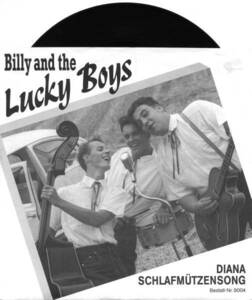 綺麗 良好!!! ★ 廃盤 EP レコード ★ 貴重レア盤 1st Single デビュー盤 ★ 90's ドイツ ネオロカ Billy & Lucky Boys ★ ネオロカビリー