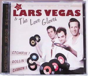 【新品】廃盤 CD ★ 超人気 ドイツ ネオロカ The Baseballs バックバンド !!!! ★ Lars Vegas & The Love Gloves ★ ドイツ ネオロカビリー