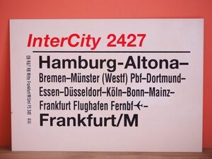 DB ドイツ国鉄 サボ IC インターシティ 2427 Hamburg Altona - Frankfurt am Main