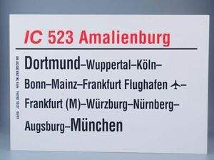 DB ドイツ国鉄 サボ IC インターシティ 523 Amalienburg号 Dortmund - Munchen