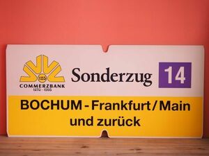 DB ドイツ国鉄 大型サボ Commerzbank 特別列車 Bochum - Frankfurt am Main