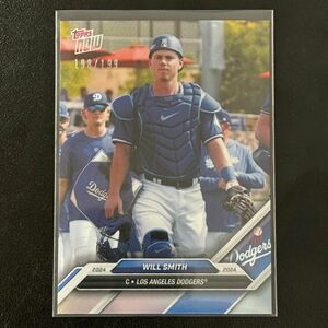 【199枚限定】2024 Topps Now Road to Opening Day Dodgers Will Smith