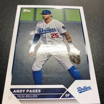 Andy Pages 2023 Topps Pro Debut #PD-99 Tulsa Drillers Dodgers_画像5