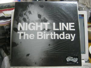 BIRTHDAY バースデイ / NIGHT LINE 12“ チバユウスケ ROSSO Thee Michelle Gun Elephant ミッシェルガンエレファント 