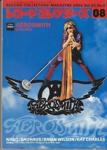 RECORD COLLECTORS' MAGAZINE /AEROSMITH/NRBQ/BAUHAUS/BRIAN WILSON/RAY CHARLES/ロック雑誌/2004 Vol.23 No.8